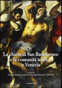 Buchcover von La Chiesa di San Bartolomeo e la comunità tedesca a Venezia