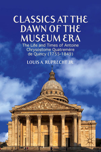 Buchcover von Classics at the Dawn of the Museum Era