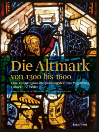 Buchcover von Die Altmark von 1300 bis 1600