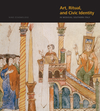 Buchcover von Art, Ritual, and Civic Identity in Medieval Southern Italy
