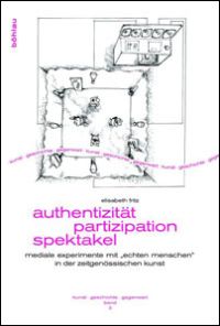 Buchcover von Authentizität - Partizipation - Spektakel