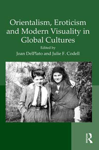Buchcover von Orientalism, Eroticism and Modern Visuality in Global Cultures