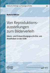 Buchcover von Von Reproduktionsausstellungen zum Bilderverleih
