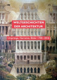 Buchcover von Weltgeschichten der Architektur