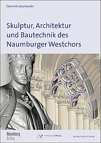 Buchcover von Skulptur, Architektur und Bautechnik des Naumburger Westchors