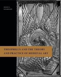 Buchcover von Theophilus and the Theory and Practice of Medieval Art