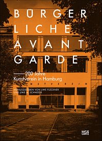 Buchcover von Bürgerliche Avantgarde - 200 Jahre Kunst in Hamburg