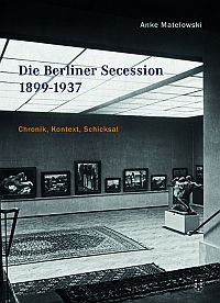 Buchcover von Die Berliner Secession 1899-1937  Chronik, Kontext, Schicksal