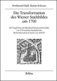 Buchcover von Die Transformation des Wiener Stadtbildes um 1700