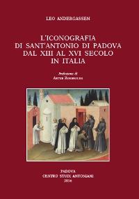 Buchcover von L’iconografia di sant'Antonio di Padova dal XIII al XVI secolo in Italia