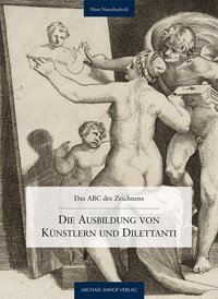 Buchcover von Die Ausbildung von Künstlern und Dilettanti