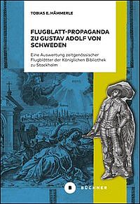 Buchcover von Flugblatt-Propaganda zu Gustav Adolf von Schweden