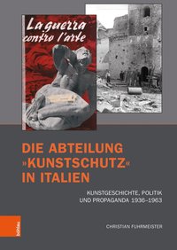 Buchcover von Die Abteilung »Kunstschutz« in Italien