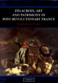 Buchcover von Delacroix, Art and Patrimony in Post-Revolutionary France