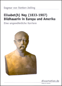 Buchcover von Elisabet(h) Ney (1833-1907) Bildhauerin in Europa und Amerika