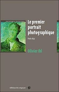 Buchcover von Le premier portrait photographique. Paris 1837