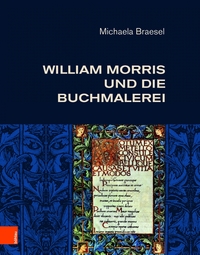 Buchcover von William Morris und die Buchmalerei
