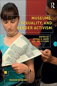 Buchcover von Museums, Sexuality, and Gender Activism