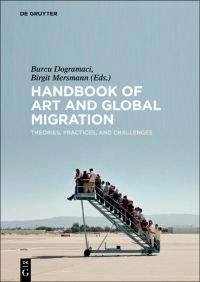 Buchcover von Handbook of Art and Global Migration