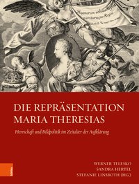 Buchcover von Die Repräsentation Maria Theresias