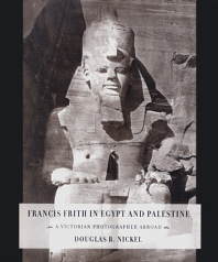 Buchcover von Francis Frith in Egypt and Palestine