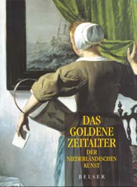 Buchcover von Das Goldene Zeitalter der Niederländischen Kunst