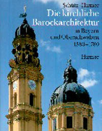 Buchcover von Die kirchliche Barockarchitektur in Bayern und Oberschwaben 1580-1780