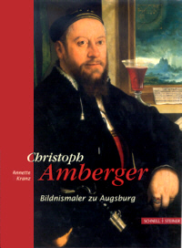 Buchcover von Christoph Amberger - Bildnismaler zu Augsburg