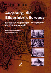 Buchcover von Augsburg, die Bilderfabrik Europas