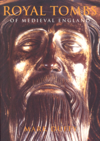 Buchcover von Royal Tombs of Medieval England