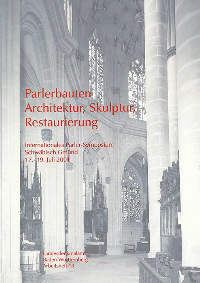 Buchcover von Parlerbauten - Architektur, Skulptur, Restaurierung