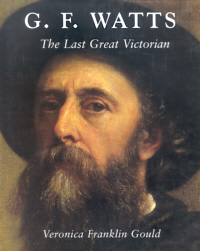 Buchcover von G. F. Watts. The Last Great Victorian