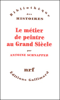 Buchcover von Le métier de peintre au Grand Siècle