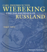 Buchcover von Carl Friedrich von Wiebeking und das Bauwesen in Russland