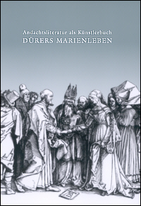 Buchcover von Andachtsliteratur als Künstlerbuch. Dürers Marienleben