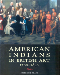 Buchcover von American Indians in British Art, 1700-1840