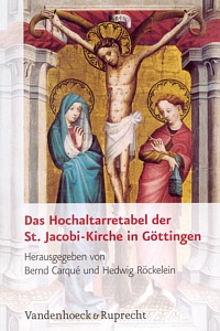 Buchcover von Das Hochaltarretabel der St. Jacobi-Kirche in Göttingen