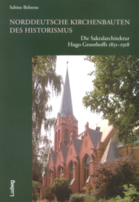 Buchcover von Norddeutsche Kirchenbauten des Historismus