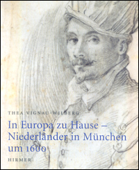 Buchcover von In Europa zu Hause: Niederländer in München um 1600