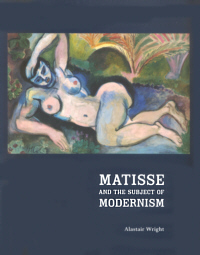 Buchcover von Matisse and the Subject of Modernism