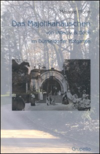 Buchcover von Das Majolikahäuschen von Villeroy & Boch im Düsseldorfer Hofgarten