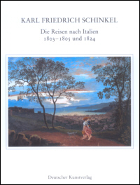 Buchcover von Die Reisen nach Italien 1803-1805 und 1824
