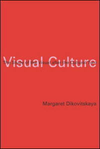 Buchcover von Visual Culture: The Study of the Visual After the Cultural Turn