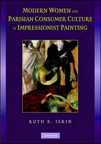 Buchcover von Modern Women and Parisian Consumer Culture in Impressionist Painting