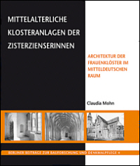 Buchcover von Mittelalterliche  Klosteranlagen der Zisterzienserinnen
