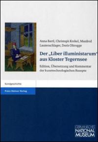 Buchcover von Der "Liber illuministarum" aus Kloster Tegernsee