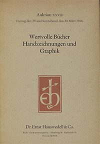 Doktor-Ernst-Hauswedell-Buch- und -Kunstantiquariat, -Buch- und -Kunstauktionen: Wertvolle Bücher, Handzeichnungen und Graphik, 1946 (Katalog Nr. 28) 